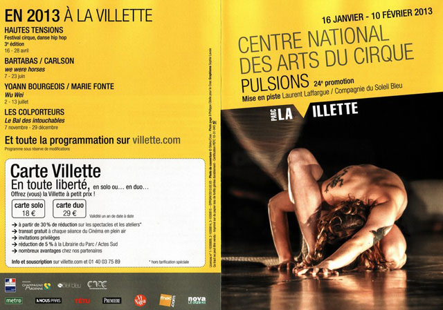 Paris: 24 promotion du Centre National des Arts du Cirque au Parc de La Villette du 16 janvier au 10 février 2013